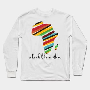 Africa a land like no other Long Sleeve T-Shirt